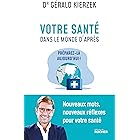 Votre santé dans le monde d'après : Préparez-la aujourd'hui !