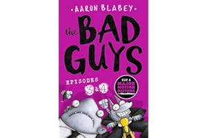 The Bad Guys: Two books in one for twice the laughs: Episodes 3 (The Furball Strikes Back) & 4 (Attack of the Zittens): 2