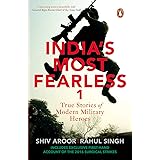 India’s Most Fearless : True Stories Of Modern Military Heroes | War Stories