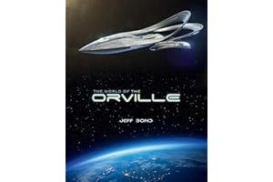 The World of The Orville [Idioma Inglés]