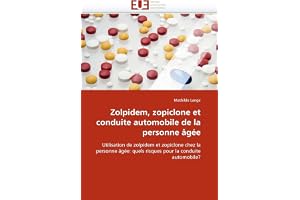Zolpidem, zopiclone et conduite automobile de la personne âgée: Utilisation de zolpidem et zopiclone chez la personne âgée: quels risques pour la conduite automobile?