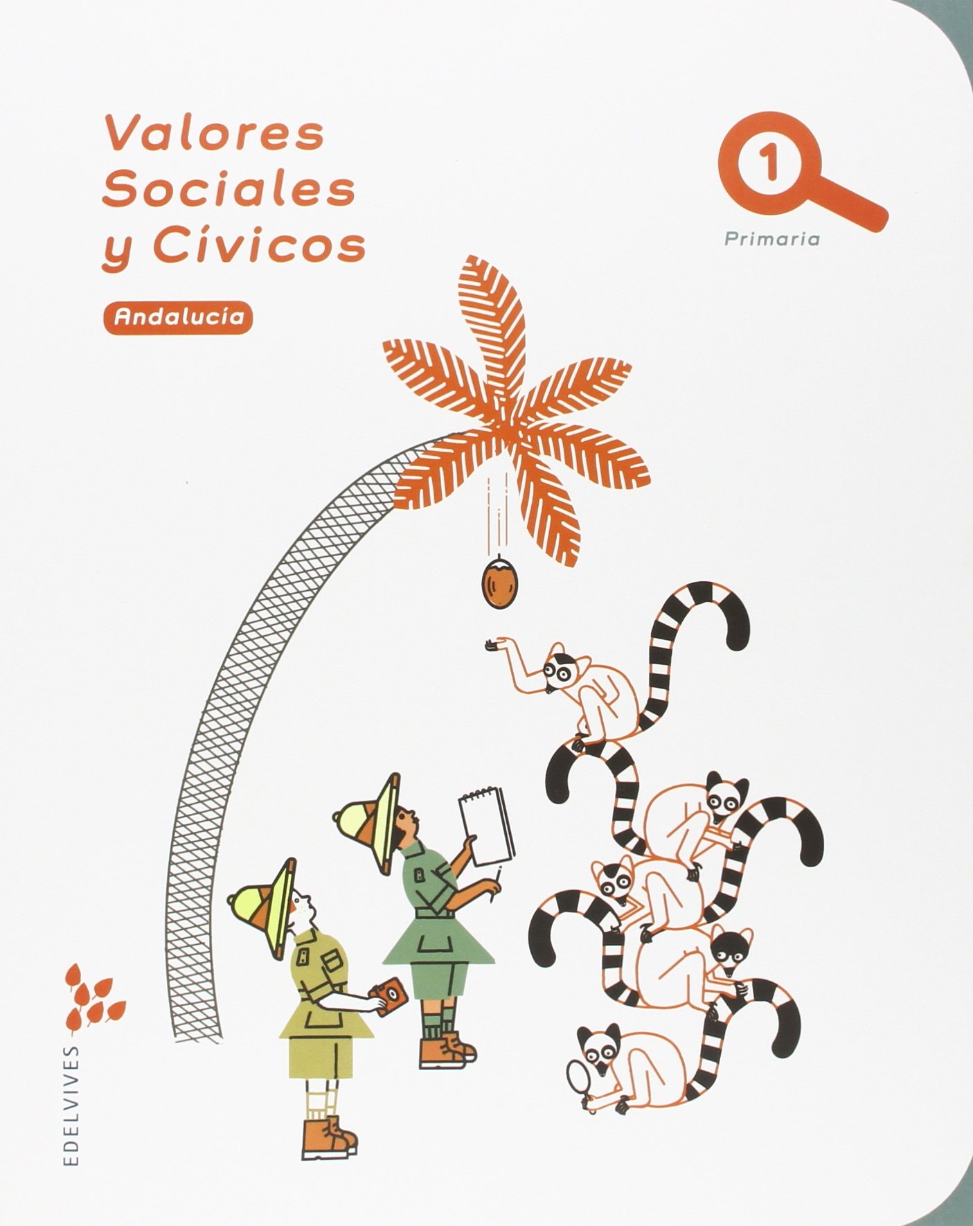 Valores Sciales y Cívicos 1º Primaria - Andalucia