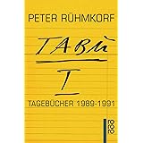 Tabu Ii Tagebucher 1971 1972 Amazon De Ruhmkorf Peter Bucher Tabu Ii Tagebucher 1971 1972 Amazon De Ruhmkorf Peter Bucher