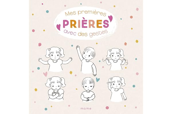 Mes premières prières avec des gestes NE