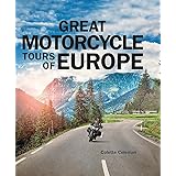 Great Motorcycle Tours of Europe