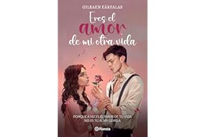 Eres El Amor de Mi Otra Vida (Novela) / You're the Love of My Other Life (a Novel)
