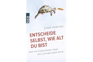 Entscheide selbst, wie alt du bist: Was die Forschung über das Jungbleiben weiß