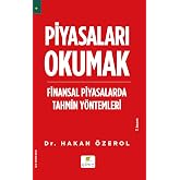 Piyasaları Okumak: Finansal Piyasalarda Tahmin Y&ouml;ntemleri