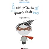 El ni&ntilde;o que dec&iacute;a s&iacute; cuando quer&iacute;a decir no: 1 (Cosas de un cole)