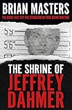 The Shrine of Jeffrey Dahmer