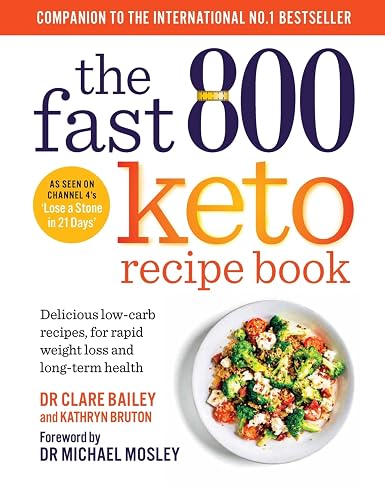 #48 — The Fast 800 Keto Recipe Book: Delicious low-carb recipes, f...