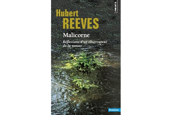 Malicorne: Réflexions d'un observateur de la nature