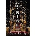 By Sin I Rise : Part One: 1 (Sins of the Fathers)