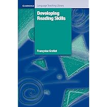 Developing Reading Skills: A Practical Guide to Reading