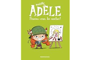 BD Mortelle Adèle, Tome 05: Poussez-vous, les moches !