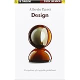 Design. Progettare gli oggetti quotidiani
