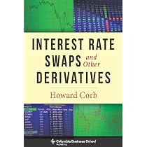 Buy Interest Rate Swaps and Other Derivatives Book Online at Low
