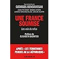 Une France soumise - Les voix du refus