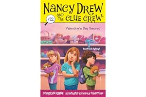Valentine's Day Secret: Volume 12 (Nancy Drew and the Clue Crew)