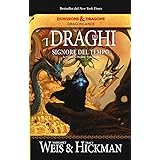 I draghi del signore del tempo. Le cronache perdute. DragonLance (Vol. 3)