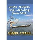 Linear Algebra and Learning from Data