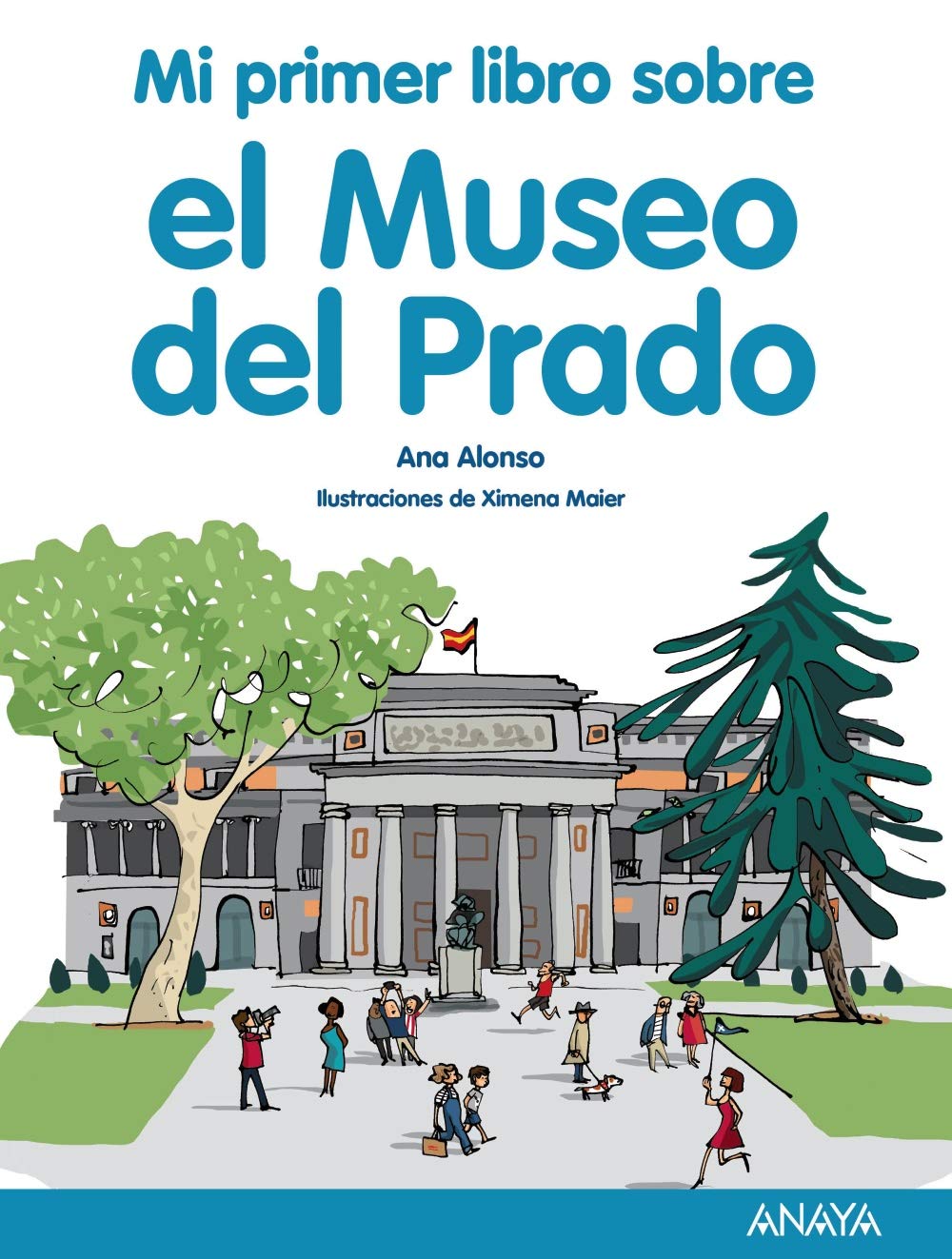 Mi primer libro sobre el Museo del Prado - Mi Primer Libro)