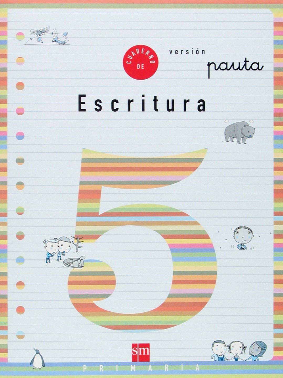 Cuaderno 5 de escritura, Pauta. 2 Primaria