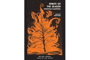 Spirits of the Season: Christmas Hauntings (Tales of the Weird)