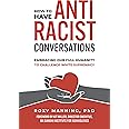 How to Have Antiracist Conversations: Em