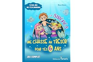Une chasse au trésor pour tes 6 ans: les Sirènes - livre-jeu | Idéal pour un anniversaire