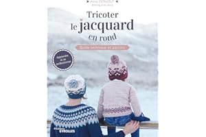 Tricoter le jacquard en rond: Guide technique et patrons