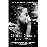 The Glass Castle: A Memoir