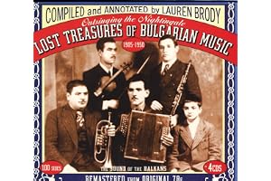 Outsinging The Nightingale: Lost Treasures Of Bulgarian Music 1905-1950