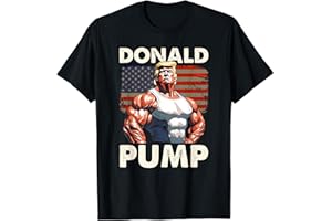 DONALD TRUMP WORKOUT CHRISTMAS GIFT Funny Donald Pump Trump Haltérophilie Entraînement Gym T-Shirt