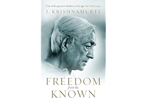 Freedom from the Known