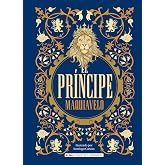 El pr&iacute;ncipe (Cl&aacute;sicos ilustrados)