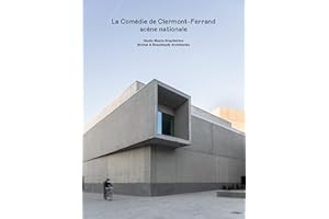 La Comédie de Clermont-Ferrand scène nationale