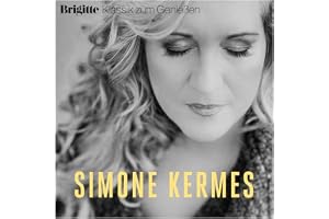 Brigitte Klassik zum Genießen: Simone Kermes