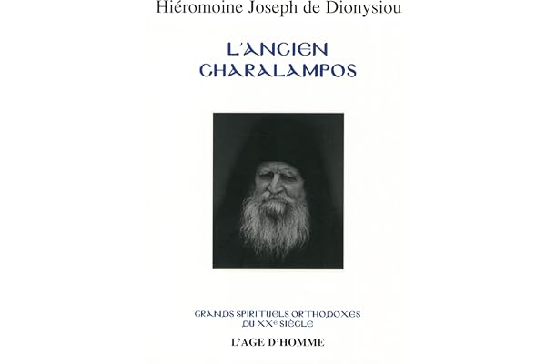 L'Ancien Charalampos: Le maître de la prière mentale