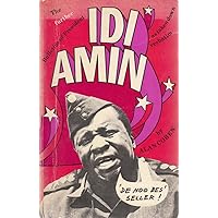The Further Bulletins of President Idi Amin