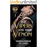 The Vipers and Their Venom: A Dark College Bully Romance (Verona Falls Vipers Book 1)