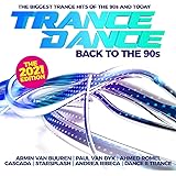 Trance Dance-Back to the 90s the 2021 Edition