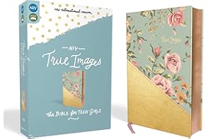 NIV, True Images Bible, Leathersoft, Teal/Gold: The Bible for Teen Girls