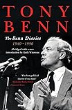 The Benn Diaries, ( New single volume edition)