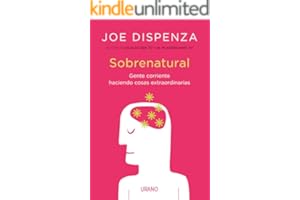 Sobrenatural: Gente corriente haciendo cosas extraordinarias (Crecimiento personal)
