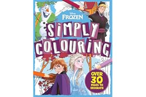 Disney Frozen: Simply Colouring (Over 30 pages to colour in)