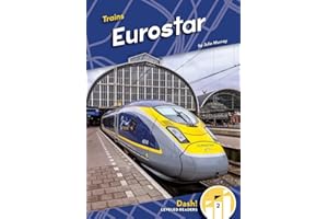 Eurostar (Trains) (Trains: Dash! Leveled Readers, Level 2)