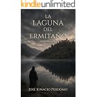 La laguna del ermita&ntilde;o