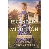 Esc&aacute;ndalo en Middleton: 3