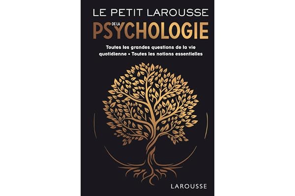 Le Petit Larousse de la psychologie